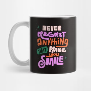 Never Regret Mug